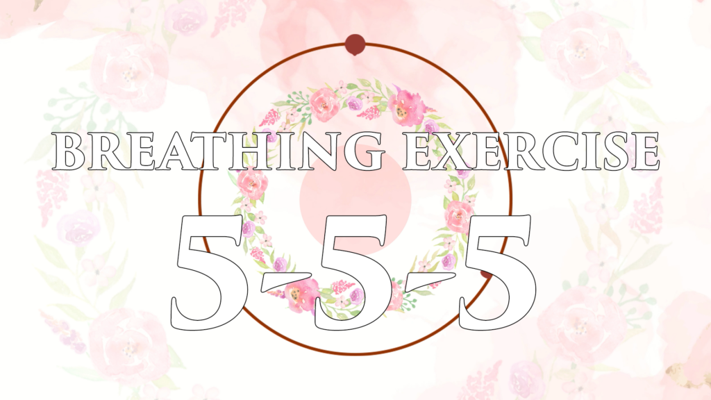 5-5-5 breathing exercise